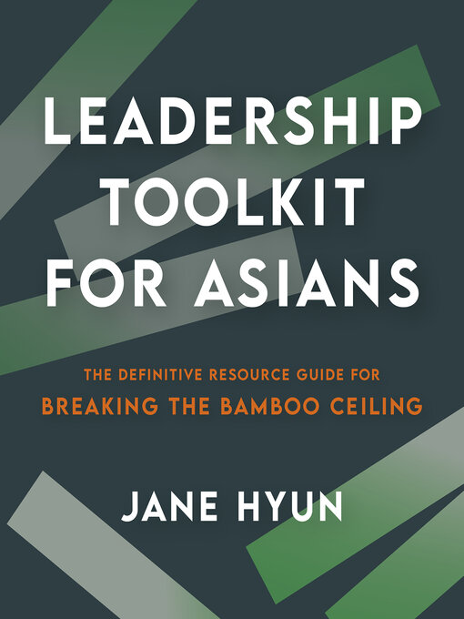 Title details for Leadership Toolkit for Asians by Jane Hyun - Wait list